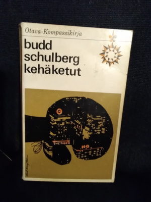 Budd Schulberg: Kehäketut -pokkari-
