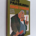 Arto Paasilinna : Isoisää etsimässä - pikkukuva 1