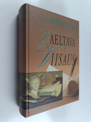 V. A. (toim.) Koskenniemi : Vaeltava viisaus : aforismeja...