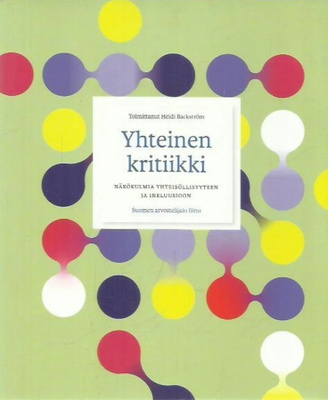 Backström Heidi (toim.): Yhteinen kritiikki