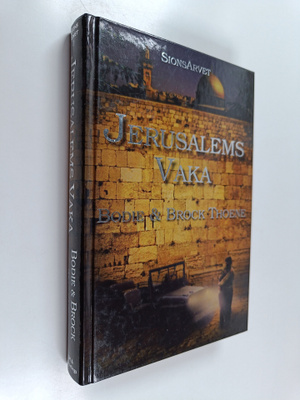 Bodie Thoene : Jerusalems vaka