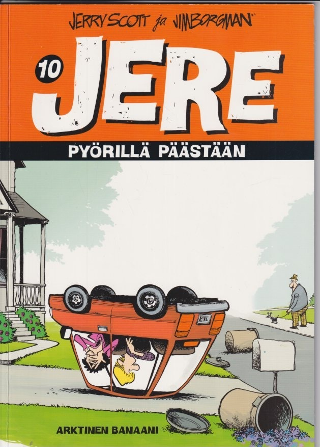 Jerry Scott: Jere 10 - Pyörillä päästään