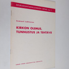 Samuel Lehtonen : Kirkon olemus, tunnustus ja tehtävä - pikkukuva 1