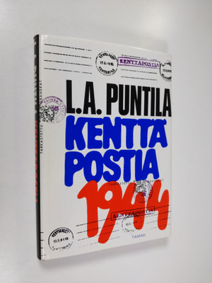 L. A. Puntila : Kenttäpostia 1944 (signeerattu)