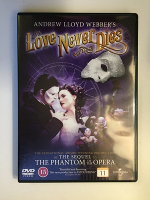 Love Never Dies - musikaali (2011) Andrew Lloyd Webber (DVD)