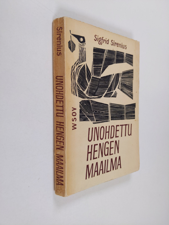 Sigfrid Sirenius : Unohdettu hengen maailma