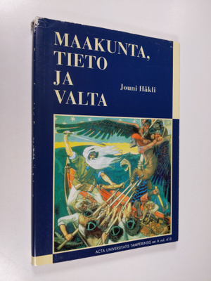 Jouni Häkli : Maakunta, tieto ja valta (signeerattu)