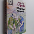 Valentin Rasputin : Jäähyväiset Matjoralle - pikkukuva 1