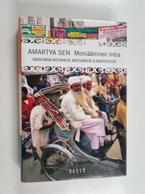 Amartya Sen : Moniääninen Intia : kirjoituksia historiast...