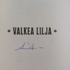 Ann-Christin Antell : Valkea lilja (signeerattu) - pikkukuva 3