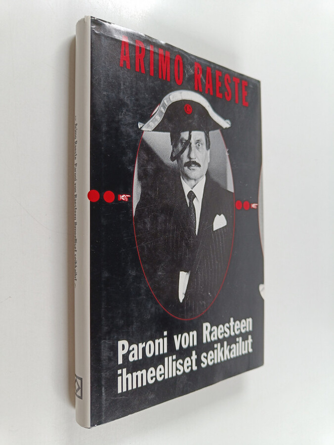 Arimo Raeste : Paroni von Raesteen ihmeelliset seikkailut