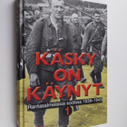 Käsky on käynyt : rantasalmelaisia sodissa 1939-1945 1 - pikkukuva 1