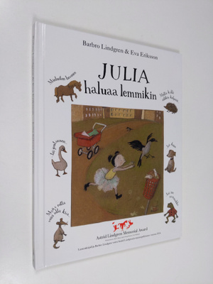 Barbro Lindgren : Julia haluaa lemmikin