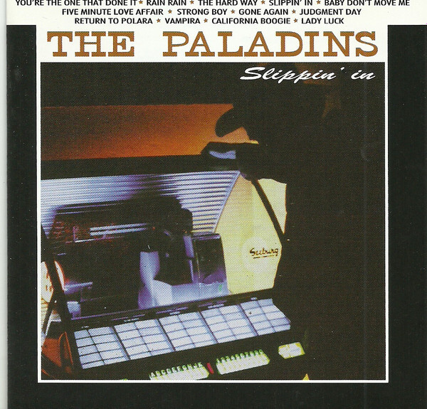 The Paladins: Slippin' In (Ruf 1999) CD Texas Blues