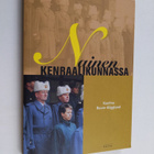 Kaarina Buure-Hägglund : Nainen kenraalikunnassa - pikkukuva 1
