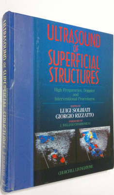 Luigi Solbiati : Ultrasound of Superficial Structures : h...