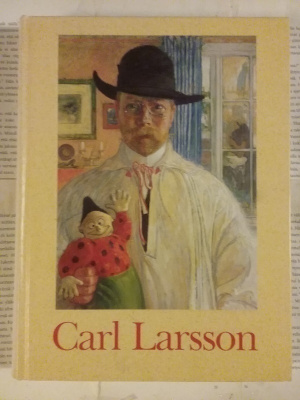 Carl Larsson: En utställning ingående...