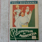 VELI GIOVANNI - PILAJUTTUJA JA PIIRROKSIA 3-1944 - pikkukuva 1