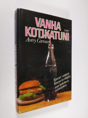 Avery Corman : Vanha kotikatuni