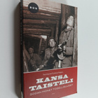 Tuomas (toim.) Hoppu : Kansa taisteli : sodan monet todel... - pikkukuva 1