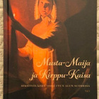 Vainio-Korhonen Kirsi : Musta-Maija ja Kirppu-Kaisa - pikkukuva 1