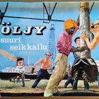 ÖLJY: SUURI SEIKKAILU – Fenno-Alga lautapeli 1960 / 1971 - pikkukuva 1