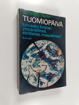 G. Rattray Taylor : Tuomiopäivä