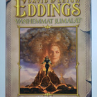 David Eddings : Unennäkijöiden kirja 1-4 : Vanhemmat juma... - pikkukuva 3