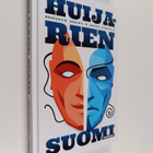 Annukka Jokipii ym. : Huijarien Suomi - pikkukuva 1