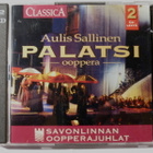 Aulis Sallinen : Palatsi - ooppera ( Savonlinna ) 2CD - pikkukuva 1