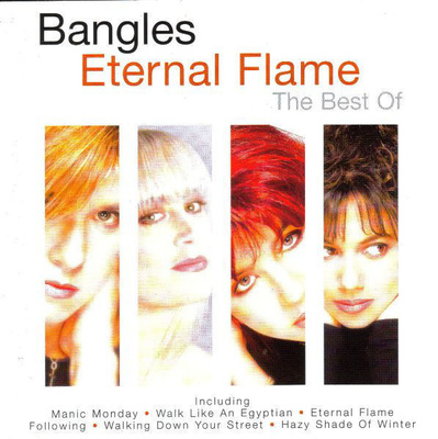 BANGLES : Eternal flame - The Best of