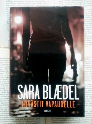 Sara Blædel - Hyvästit vapaudelle (sid.)