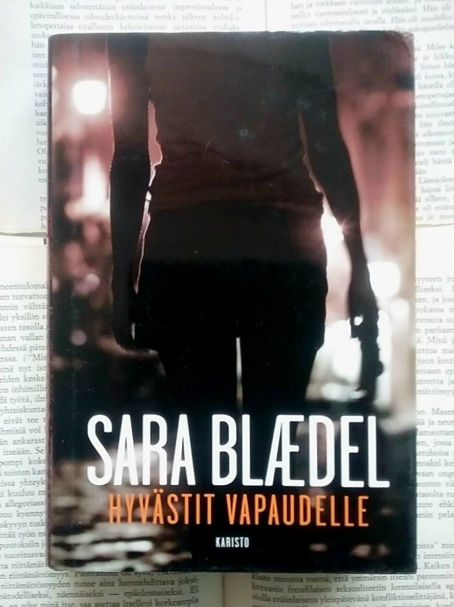 Sara Blædel - Hyvästit vapaudelle (sid.)