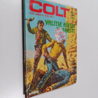 Shad Denver : Colt 7/1984 : Valitse aseesi viisaasti - pikkukuva 1