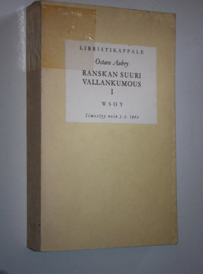 Octave Aubry : Ranskan suuri vallankumous 1 (libristikapp...