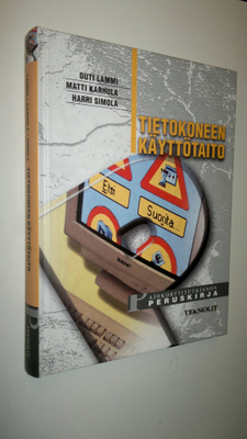 Outi Lammi : Tietokoneen käyttötaito : ajokorttitutkinnon...