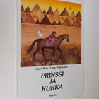 Ingrid Mylo : Prinssi ja kukka - pikkukuva 1