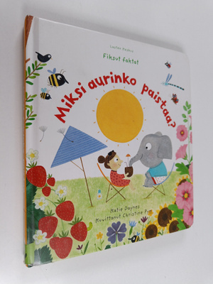Katie Daynes : Miksi aurinko paistaa?