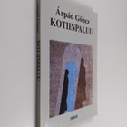 Arpad Göncz : Kotiinpaluu ja muita kertomuksia - pikkukuva 1