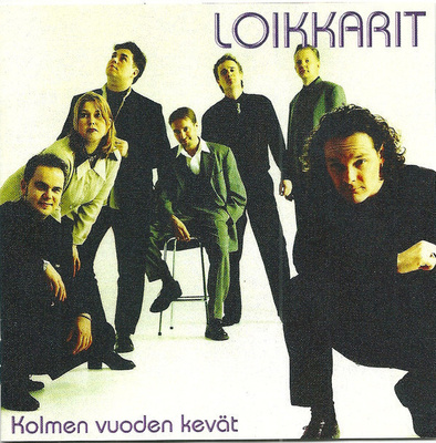 LOIKKARIT : Kolmen vuoden kevät