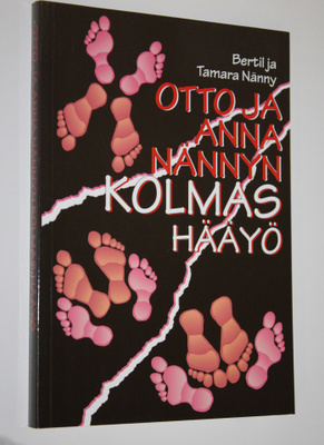 Bertil Nänny : Otto ja Anna Nännyn kolmas hääyö