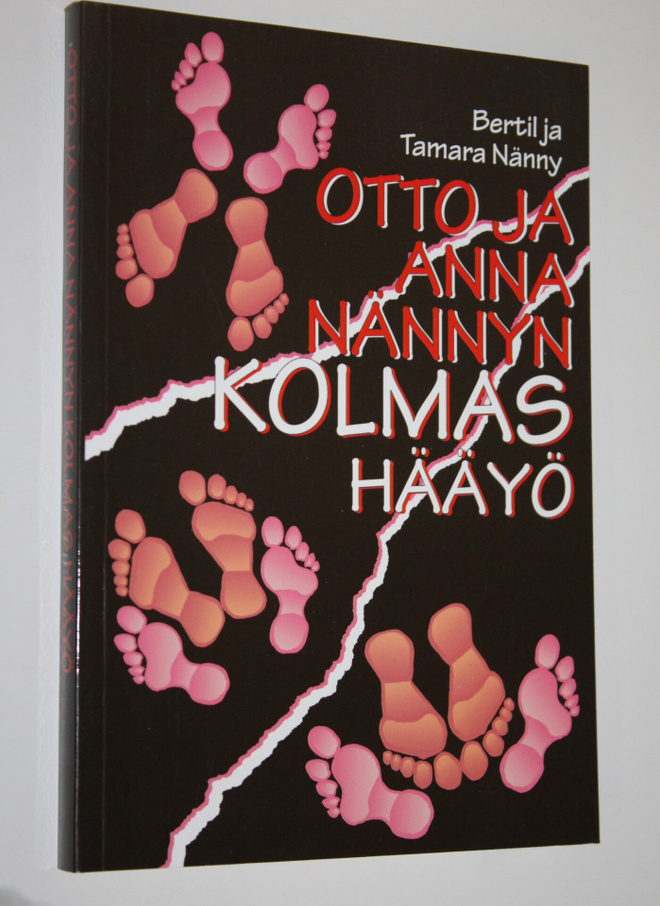 Bertil Nänny : Otto ja Anna Nännyn kolmas hääyö