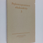 Psykoterapeuttinen aikakauskirja 3 - pikkukuva 1