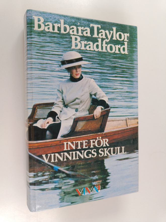 Barbara Taylor Bradford : Inte för vinnings skull