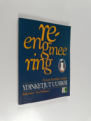 Kalle Laine : Ydinketjut uusiksi : kuinka parannat suorit...