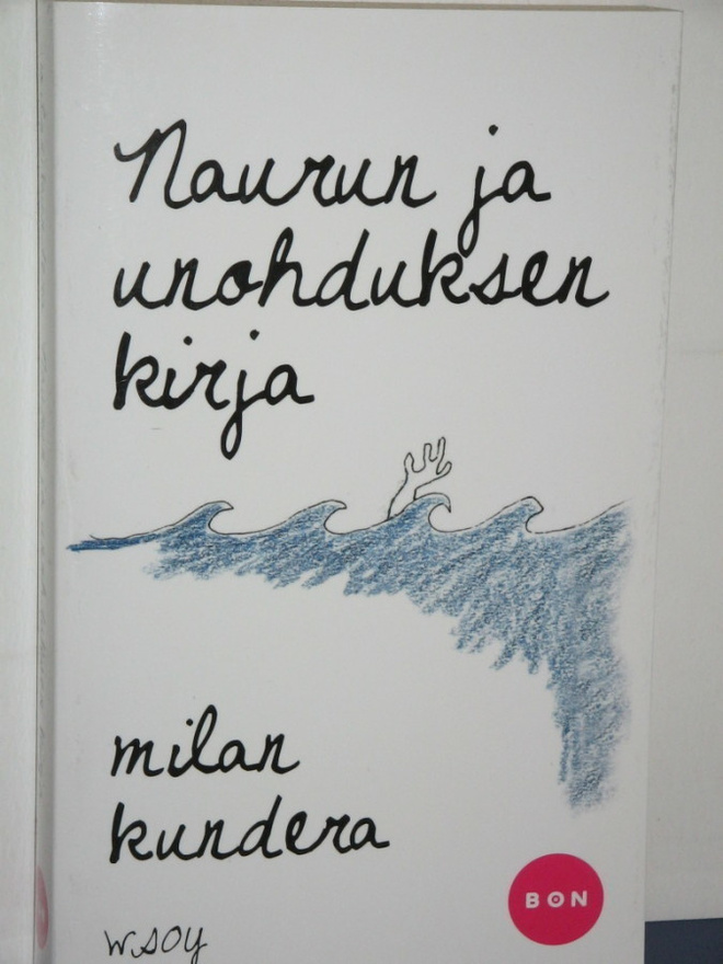 Milan Kundera : Naurun ja unohduksen kirja