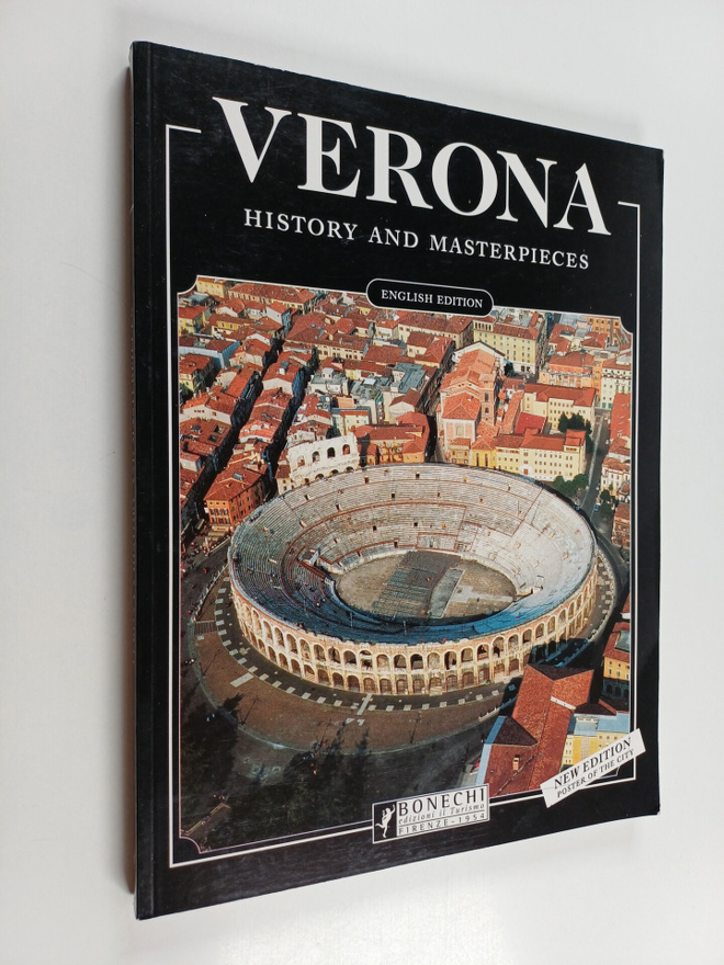 Renzo Chiarelli : History and Masterpieces of Verona