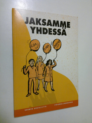 Kaija Majoinen : Jaksamme yhdessä