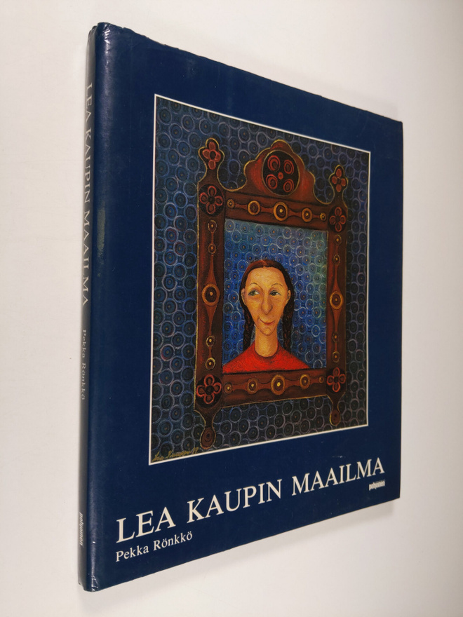 Pekka Rönkkö : Lea Kaupin maailma