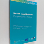 Health in all policies : prospects and potentials - pikkukuva 1